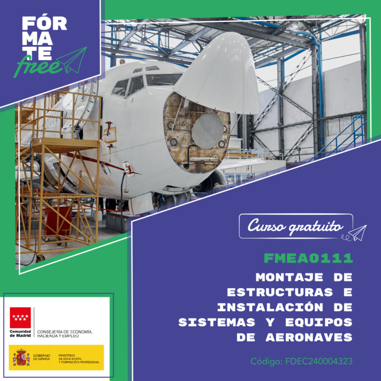Lee más sobre el artículo FMEA0111 – Montaje de estructuras e instalación de sistemas y equipos de aeronaves FDEC240004323